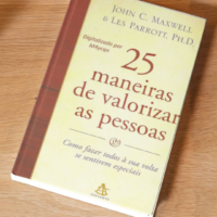 25 Maneiras de Valorizar as Pessoas